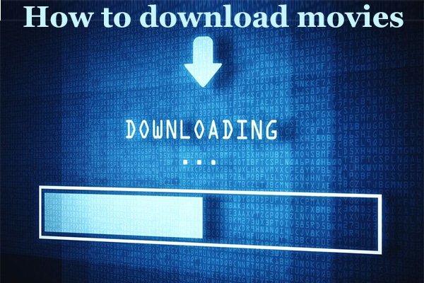 how to download movies