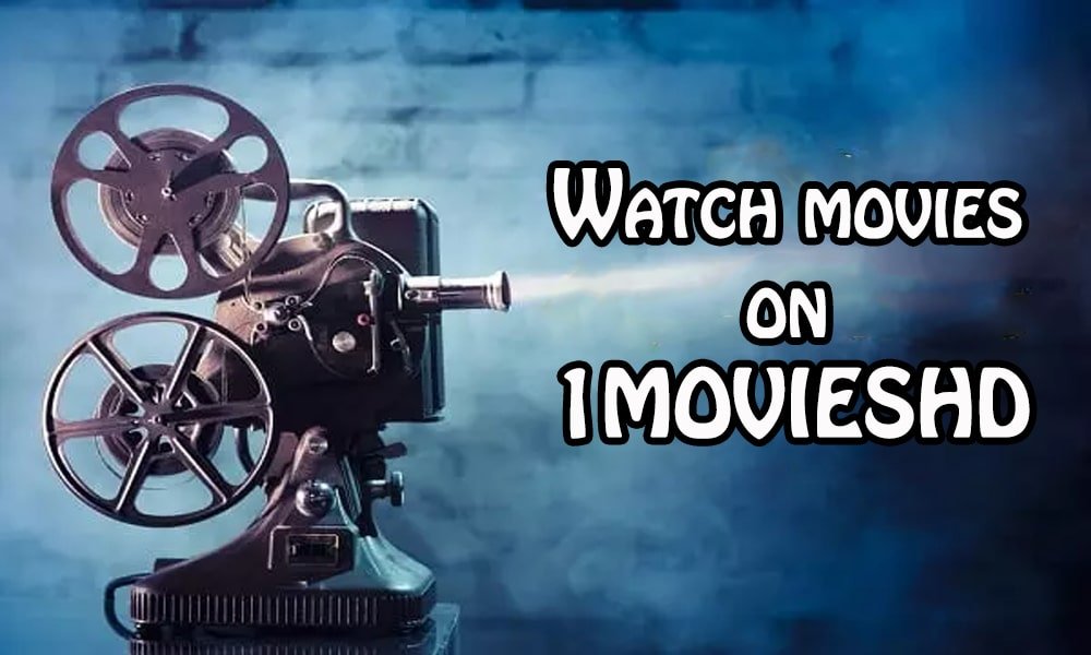 Watch movies on 1MOVIESHD