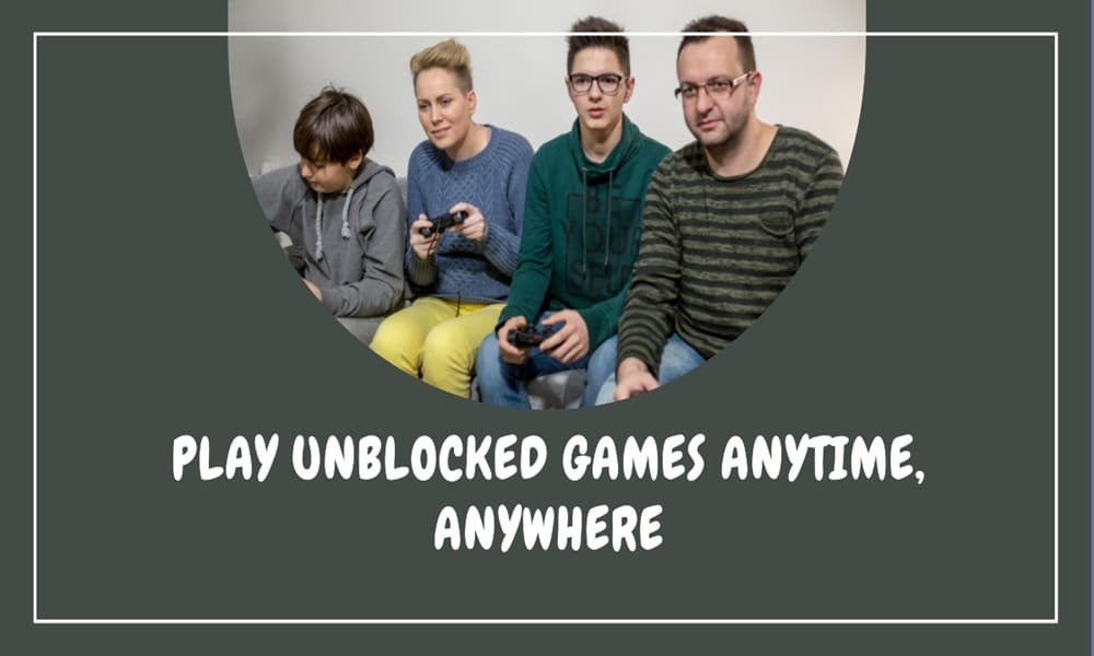 Unblocked Games