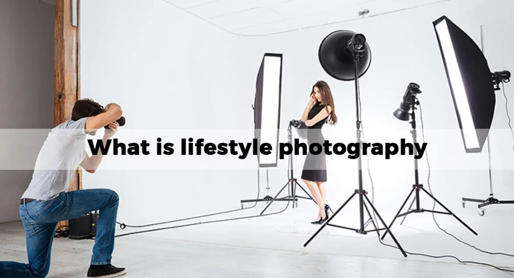 What is lifestyle photography: Explore the Art and Essence of Capturing Life's Moments Through Photography